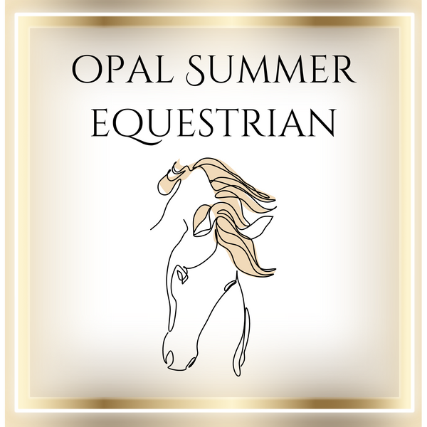 Opal Summer Equestrian